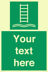 Custom sign safe condition Embarkation ladder